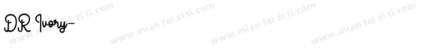 DR Ivory字体转换